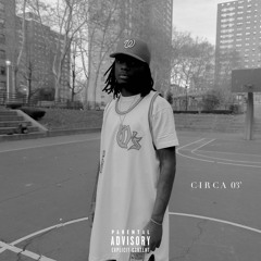 Circa 03' (Prod. by Rodtheproducer)