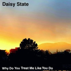 Why Do You Treat Me Like You Do (Donovan Leitch