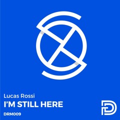 [DRM009] Lucas Rossi - A New Beginning (Original Mix)