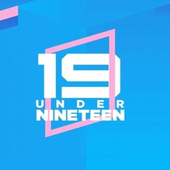 Under Nineteen - Go Tomorrow