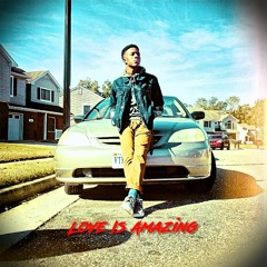 Levante Joyner - Love Is Amazing