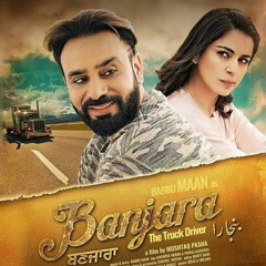 Safar Babbu Maan Banjara The Truck Driver