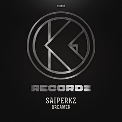 Saiperkz - Dreamer [#K1R040]