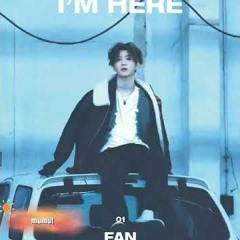 IM HERE - 范丞丞 FAN CHENGCHENG
