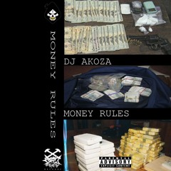 DJ AKOZA - MONEY RULES [TAPE]
