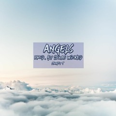 Angels - Stanley T (Prod. Squae Wicked)