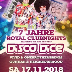 Gunnar & Neighbourhood @ 7 Jahre Royal Clubnights La Rouge 17.11.2018