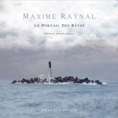 Le Portail des Rêves / Version Symphonique