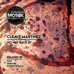 Cleave Martinez - No Way Back (Original Mix)