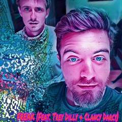 FREAK (Feat. Trey Dilly & Clancy Darcy) Demo