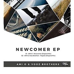 Newcomer - AMi O (Original Mix)