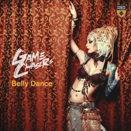 Game Chasers - Belly Dance (Extended Mix)