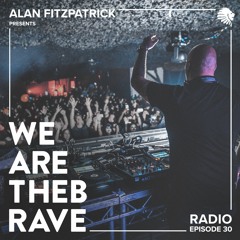 We Are The Brave Radio 030 - Avision Guest Mix
