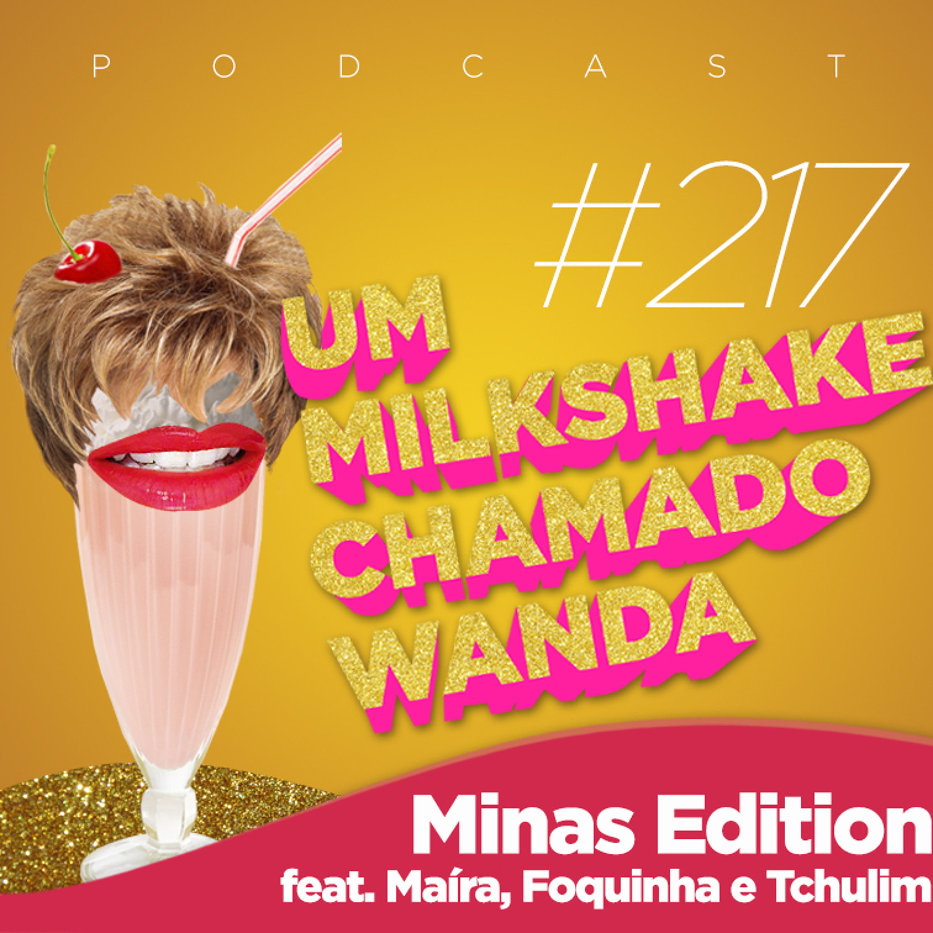 Um Milkshake Chamado Wanda