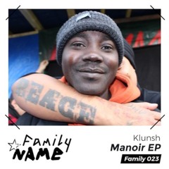 PREMIERE : Klunsh - Manoir (Original Mix)[Family NAME Records]