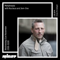 Metalheadz with Nucleus & Jem One - 21st November 2018