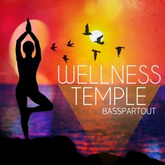 Wellness Temple | Positive Relaxing Yoga Workout Music
