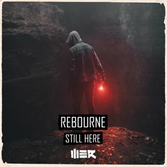 Rebourne - Still Here