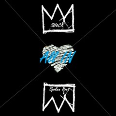 SH0CK - All In (feat. Spoken Poet)