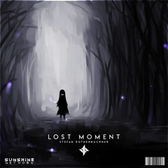 Stefan Rothenbuchner - Lost Moment