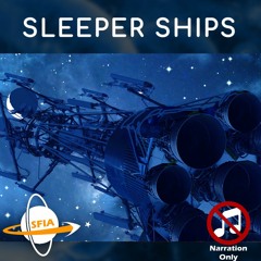 Sleeper Ships(Narration Only)
