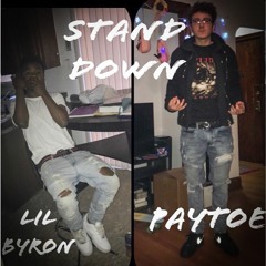 Stand Down (feat.Paytoe)