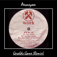 Peach - Gerald Game (Aevasyon Sexy Vocal Remix) [FREE DOWNLOAD]