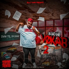 14 Big Bad Kab - Down For Mine Ft. Snootie Wild & Compton Menace