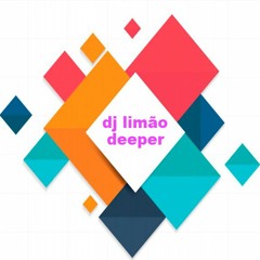 dj limão - deeper