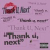 Ariana Grande Thank U Next Mp3