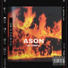 ASON - LUCKY YOU FREESTYLE