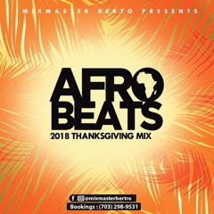 Mixmasterberto Eargasms Thanksgiving 2018 Edition