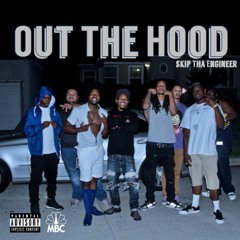 Out The Hood (Freestyle)