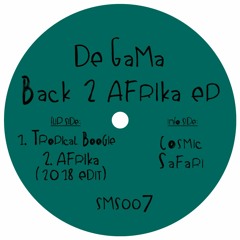 De Gama - Tropical Boogie [Back 2 AfrikA EP]