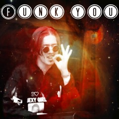 Funk You