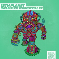 12th Planet & Barely Alive - Mmm Good