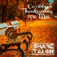 CARIBBEAN THANKSGIVING 2018 by SHANE TALON