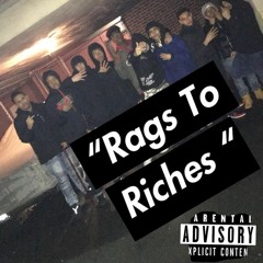 Kenzo Balla Ft Jay Rich Ft Jay Spinblocks- Rags To Riches