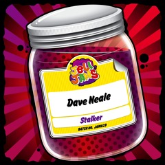 JAM029 Dave Neale - Stalker (SAMPLE)