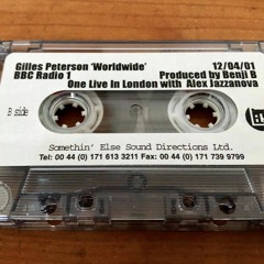 Gilles Peterson & Alex Barck (Jazzanova) 11th April 2001 (One Live In London)
