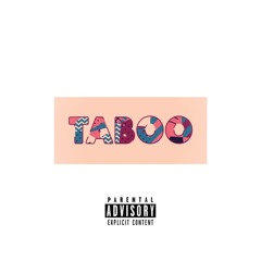 Taboo (Prod. By Yondo)