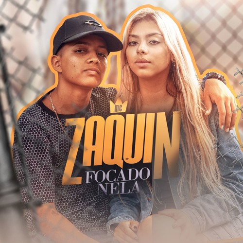 MC Zaquin - Focado Nela