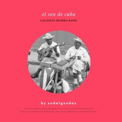 "El Son de CUBA" CMB Collection
