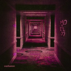 Motel77 - Confusion Feat, MIIIA