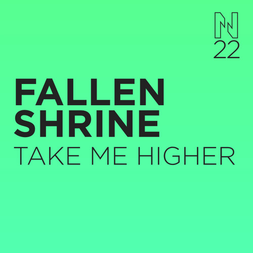FALLEN SHRINE - TAKE ME HIGHER