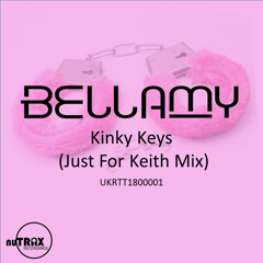 BELLAMY - Kinky Keys (Just For Keith Mix)