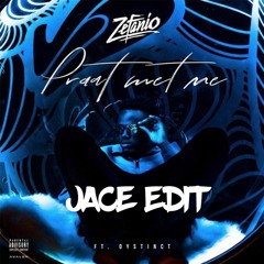 ZEFANIO - PRAAT MET ME x DYSTINCT (JACE EDIT) [FREE DOWNLOAD]