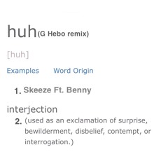 HUH (G Herbo remix)