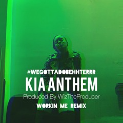 WORKING ME (Jersey CLUB) (KIA ANTHEM)