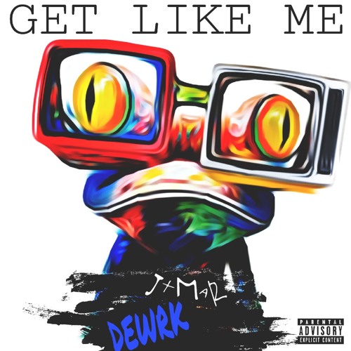 JXMAR - GET LIKE ME